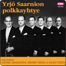 CD 116: Yrj� Saarnion polkkayhtye
